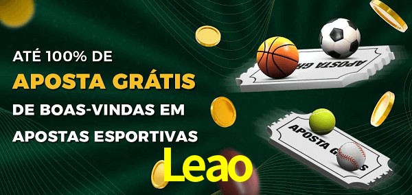 Leao Ate 100% de Aposta Gratis